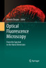 Optical Fluorescence Microscopy