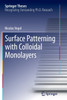 Surface Patterning with Colloidal Monolayers