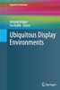 Ubiquitous Display Environments