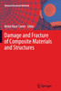 Damage and Fracture of Composite Materials and Structures