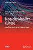 Megacity Mobility Culture