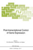 Post-transcriptional Control of Gene Expression