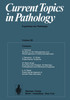 Current Topics in Pathology