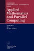 Applied Mathematics and Parallel Computing