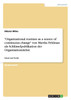 "Organizational routines as a source of continuous change" von Martha Feldman als Schlüsselpublikation der Organisationslehre