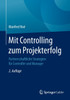 Mit Controlling zum Projekterfolg