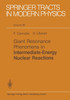 Giant Resonance Phenomena in Intermediate Energy Nuclear Reactions