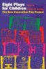 Eight Plays for Children