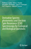 Derivative Spectrophotometry and Electron Spin Resonance (ESR) Spectroscopy for Ecological and Biological Questions