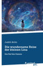 Die wundersame Reise der kleinen Lina