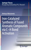 Iron-Catalyzed Synthesis of Fused Aromatic Compounds via C-H Bond Activation