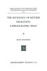 The Sociology of Return Migration