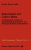 Reductionism and Cultural Being