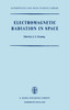 Electromagnetic Radiation in Space