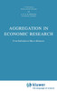 Aggregation in Economic Research
