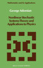 Nonlinear Stochastic Systems Theory and Applications to Physics