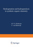 Hydrogenation and hydrogenolysis in synthetic organic chemistry