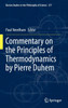 Commentary on the Principles of Thermodynamics by Pierre Duhem