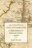 The Colony of New Netherland