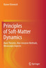 Principles of Soft-Matter Dynamics