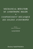 Mechanical Behavior of Anisotropic Solids / Comportment Méchanique des Solides Anisotropes