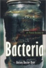 A Field Guide to Bacteria