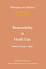 Responsibility in Health Care
