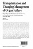 Transplantation and Changing Management of Organ Failure