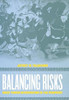 Balancing Risks