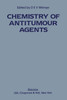 The Chemistry of Antitumour Agents