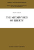 The Metaphysics of Liberty