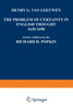 The Problem of Certainty in English Thought 1630 1690