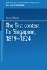 The First Contest for Singapore, 1819-1824