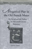 Allegorical Play in the Old French Motet