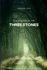 The Mystery of the Three Stones
