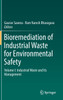 Bioremediation of Industrial Waste for Environmental Safety