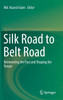 Silk Road to Belt Road
