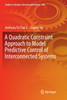 A Quadratic Constraint Approach to Model Predictive Control of Interconnected Systems