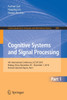 Cognitive Systems and Signal Processing