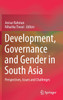 Development, Governance and Gender in South Asia