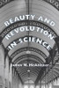 Beauty and Revolution in Science