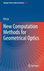 New Computation Methods for Geometrical Optics