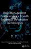 Risk Management Framework for Fourth Industrial Revolution Technologies