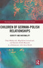 Children of German-Polish Relationships