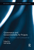 Governance and Governmentality for Projects