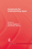 Constructs For Understanding Japan