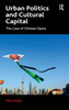 Urban Politics and Cultural Capital