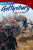 You Are There! Gettysburg, July 1-3, 1863