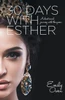 30 Days with Esther