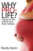 Why Prolife?